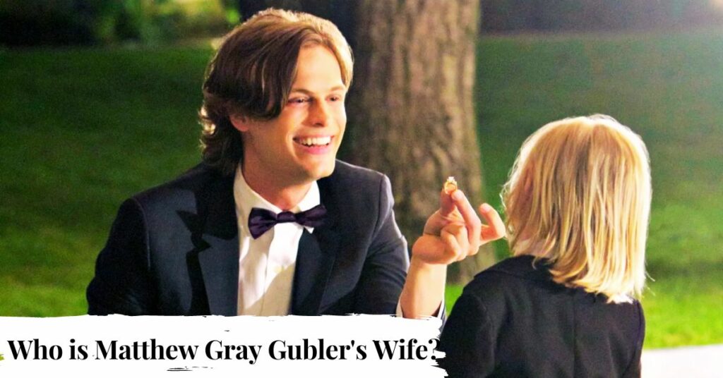 Who is Matthew Gray Gubler's Wife