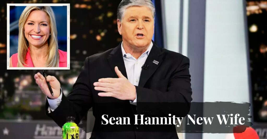 Sean Hannity New Wife