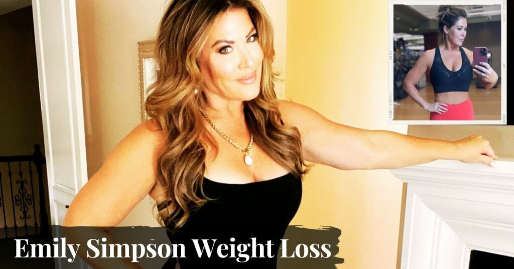 Emily Simpson Weight Loss