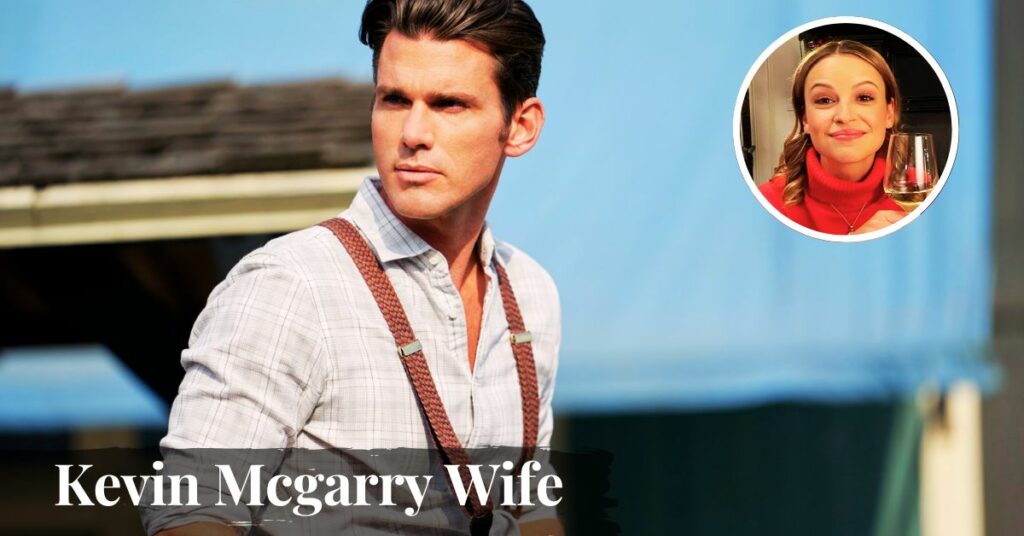 Kevin Mcgarry Wife