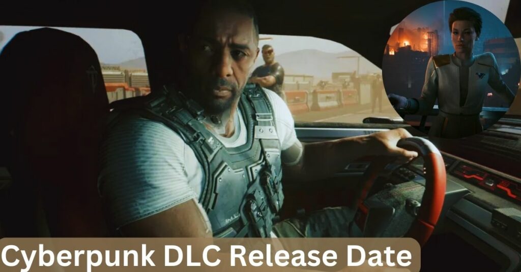 Cyberpunk DLC Release Date