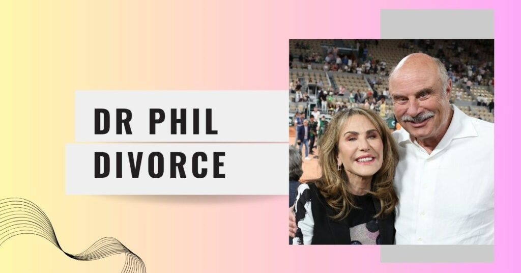 Dr Phil Divorce