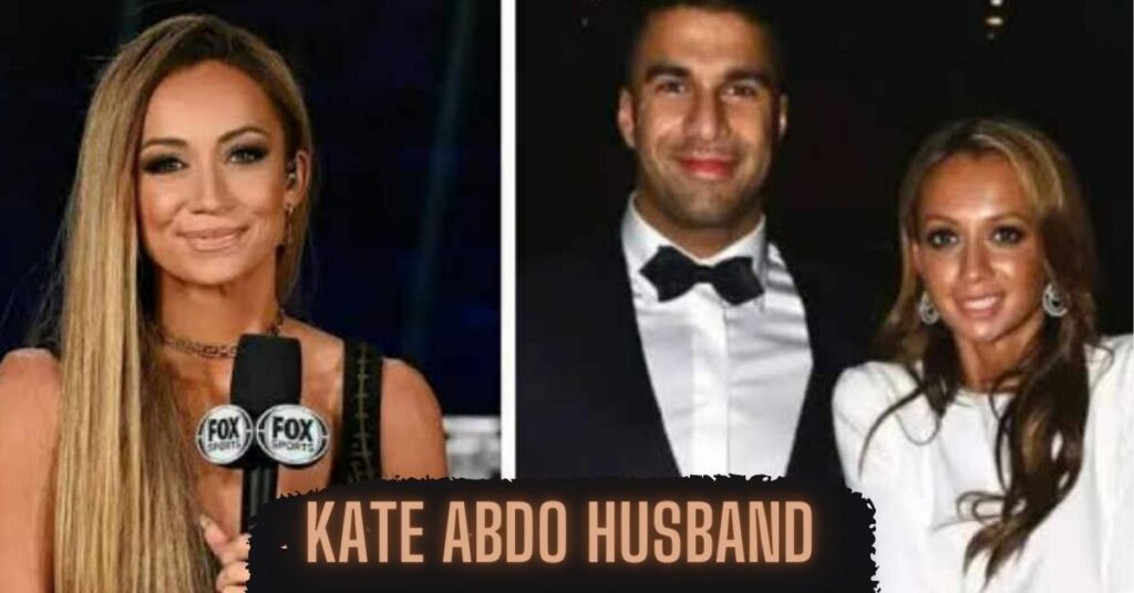 Kate Abdo Husband