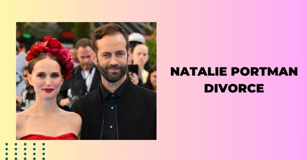 Natalie Portman Divorce