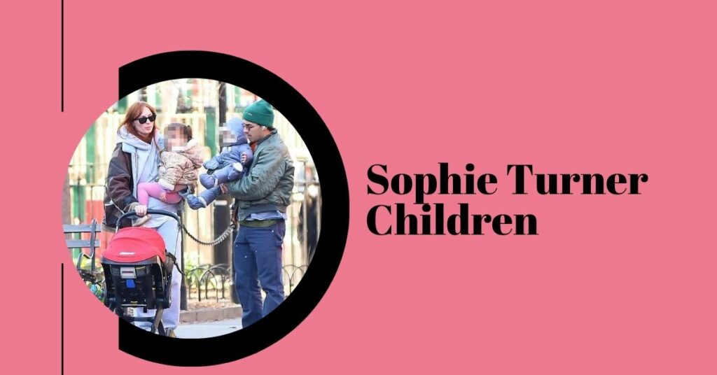 Sophie Turner Children