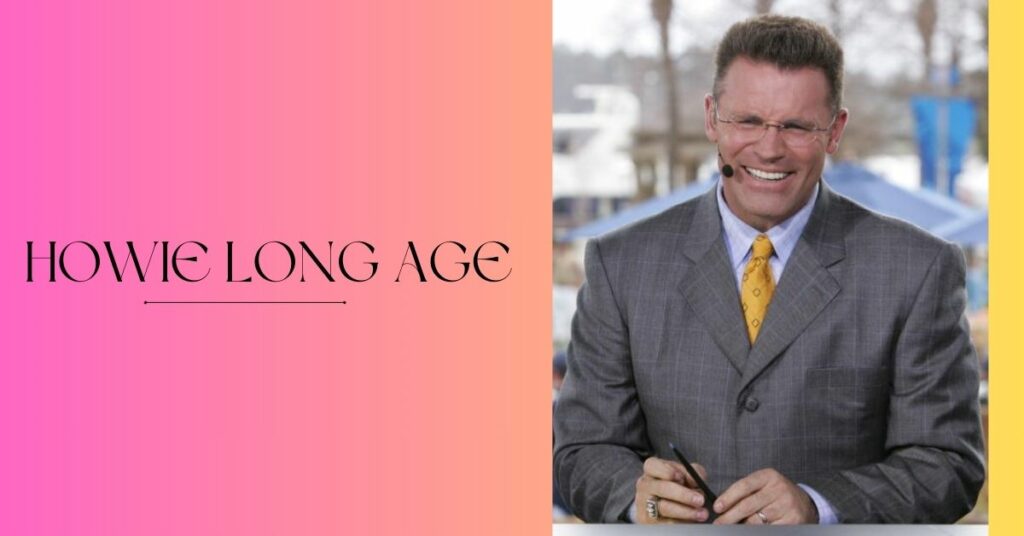 Howie Long Age