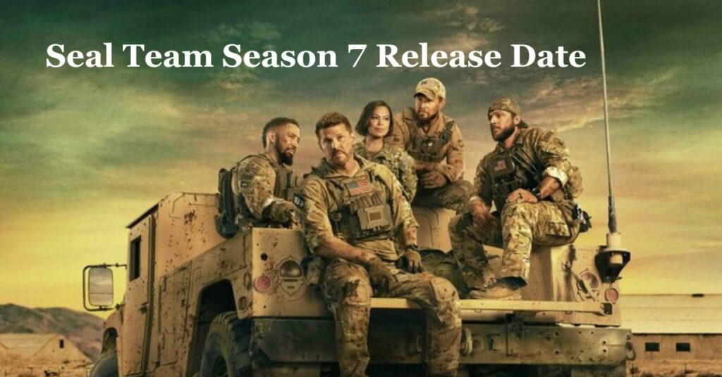 Seal Team Season 7 Release Date