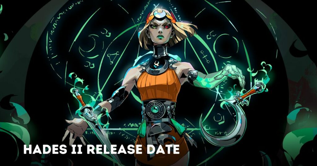 Hades II Release Date