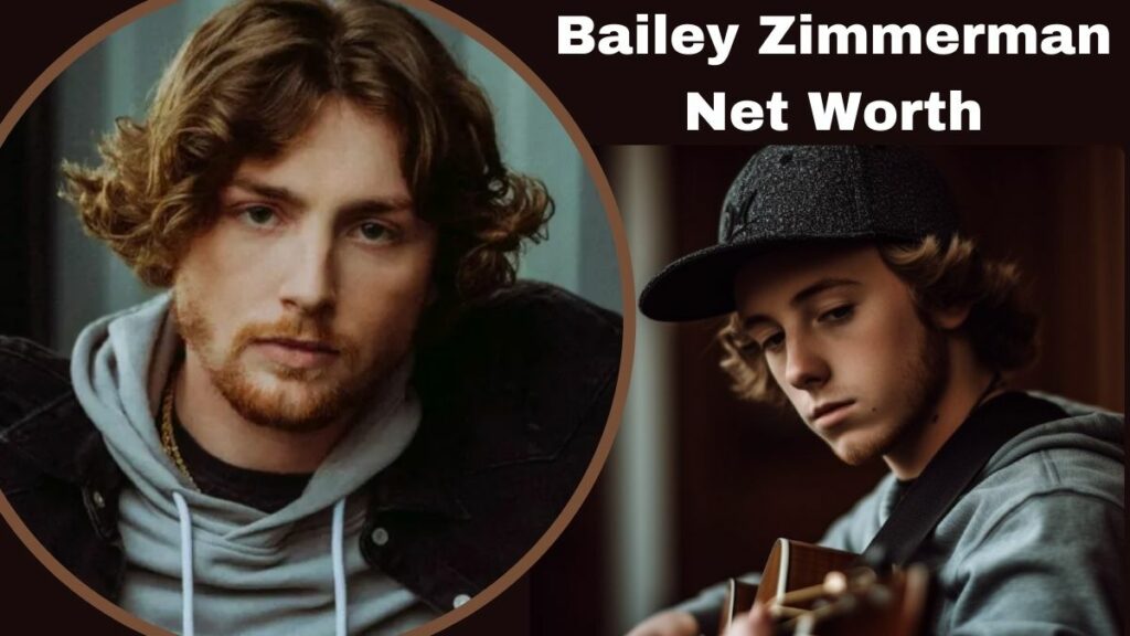 Bailey Zimmerman Net Worth